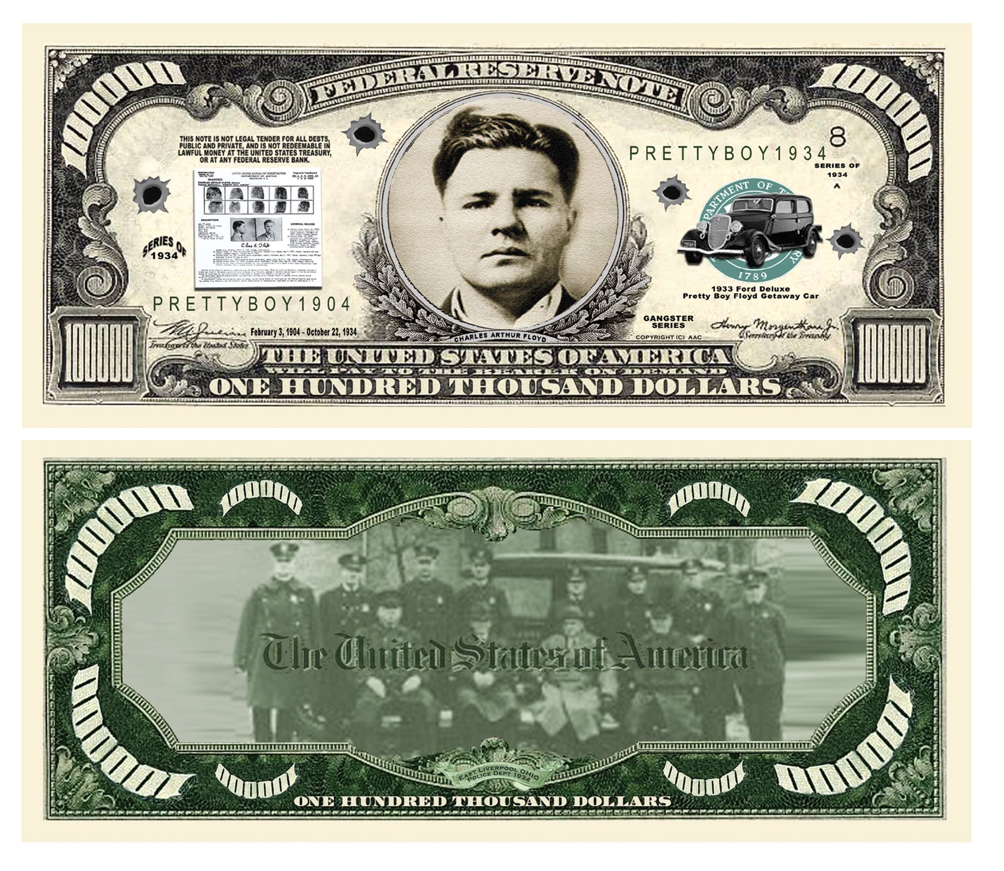 American Art Classics Pretty Boy Floyd $100,000.00 Bill in Collector Grade Currency Holder
