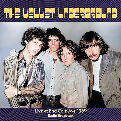 Live At End Cole Ave 1969 (2LP) (Ltd) [Analog] por Velvet Underground — capa do álbum