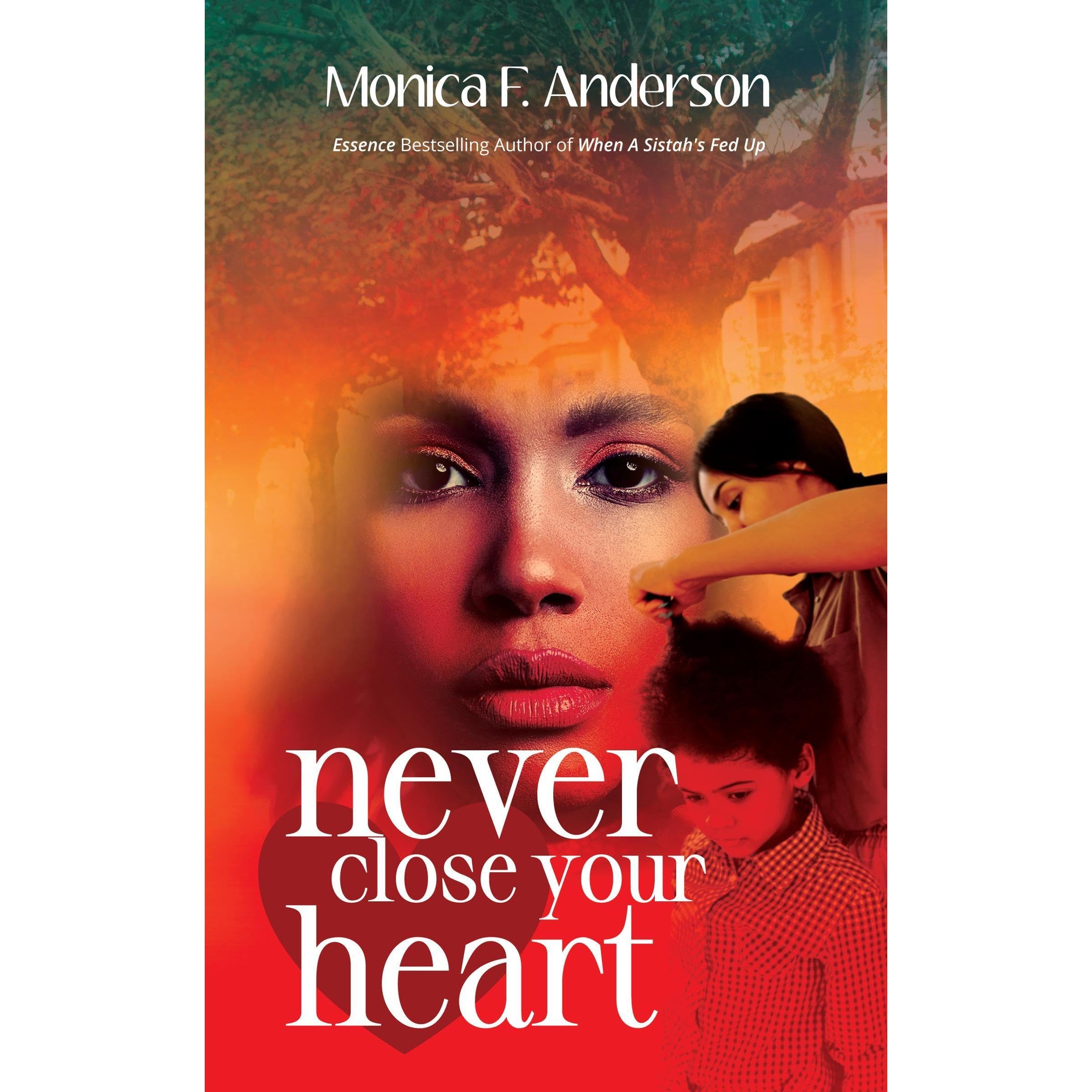 Never Close Your Heart