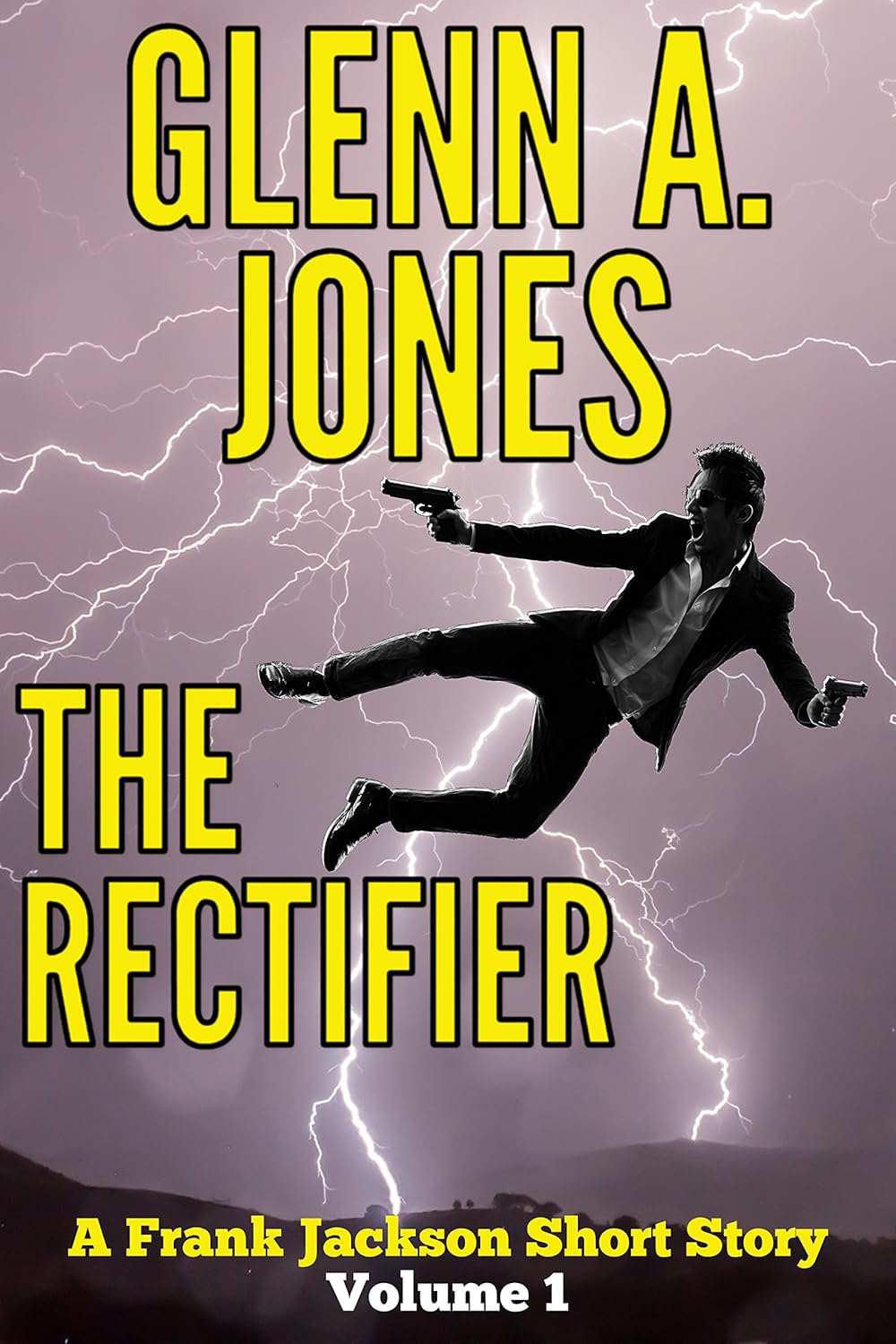 The Rectifier: Volume 1 (A Frank Jackson Short Story) - Kindle edition ...