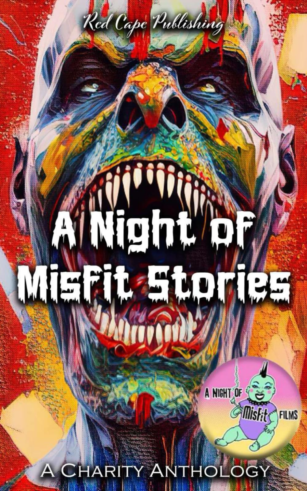 A Night of Misfit Stories: A Charity Anthology
