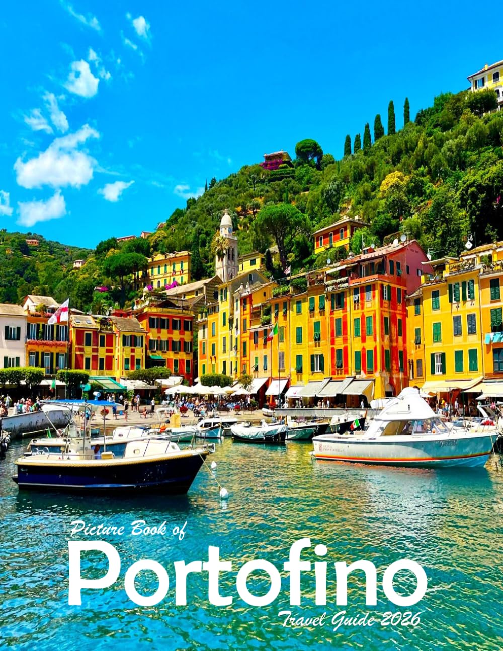 Portofino, Italy: A Visual Journey Through Stunning Landmarks, Travel and Nature lovers.