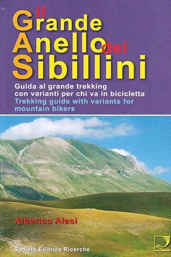 Il grande anello dei Sibillini con varianti per chi va in bicicletta