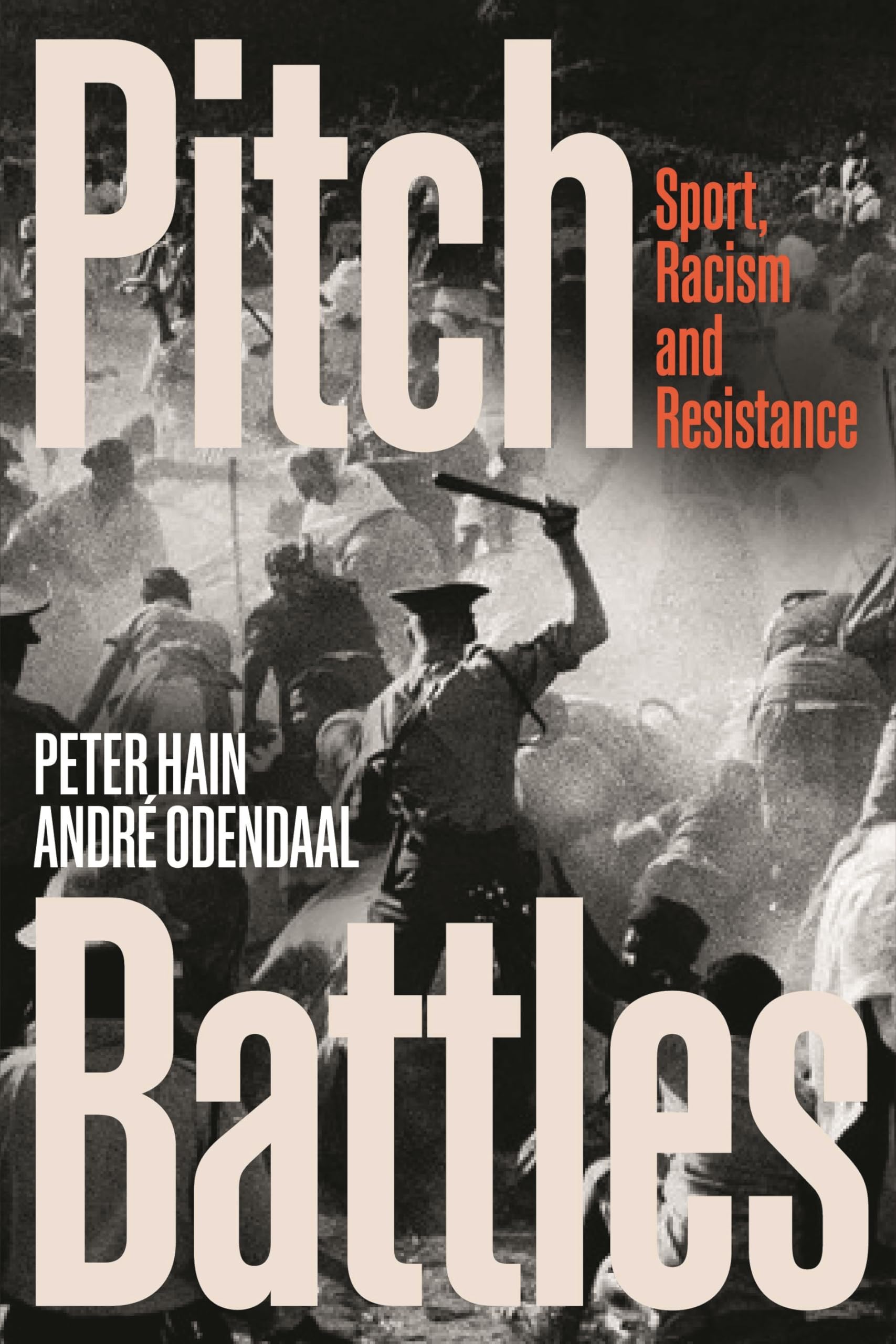 Buy Pitch Battles: Sport, Racism and Resistance — BookShops.in