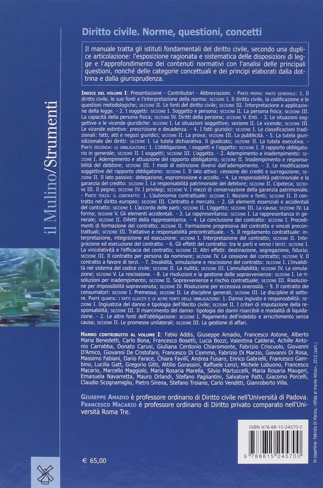 Diritto civile. Norme, questioni, concetti. Parte generale. Le obbligazioni. Il contratto. I fatti illeciti e le altre fonti delle obbligazioni (Vol. 1)