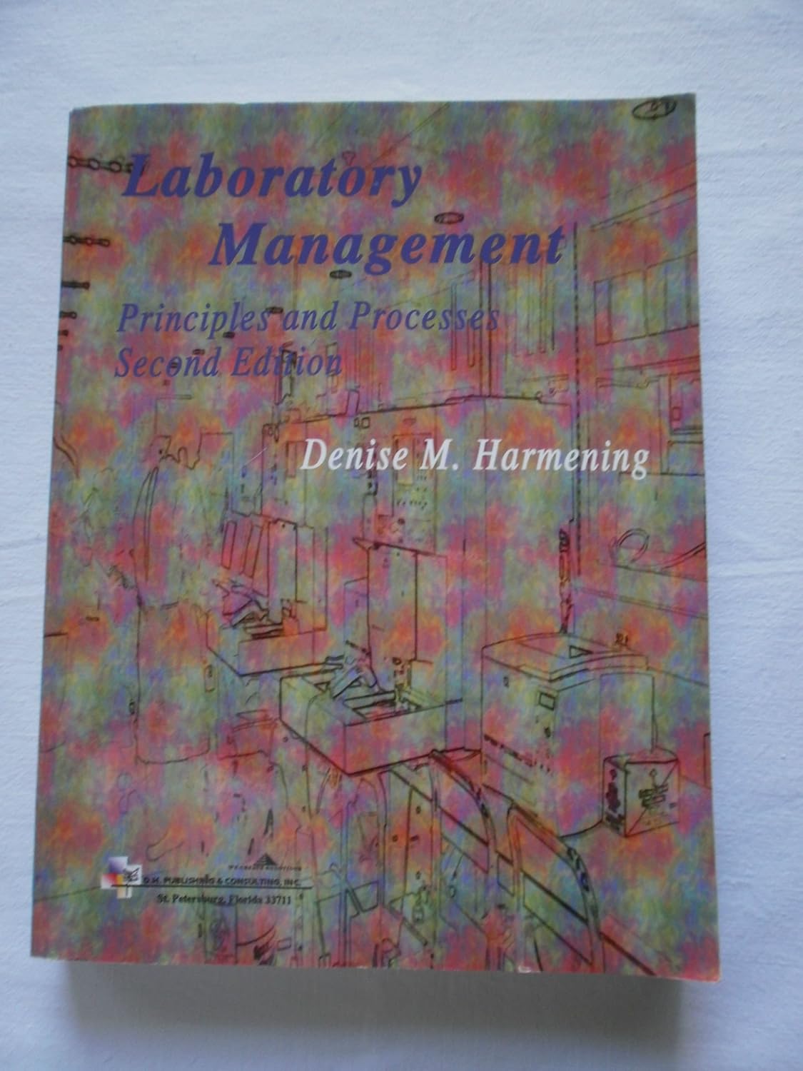 Laboratory Management Principles and Processes 9780803615991
