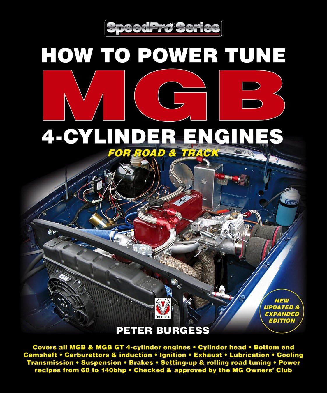 How to Power Tune MGB 4-Cylinder Engines for Road & Track: New (SpeedPro Series) Paperback – November 1, 2013