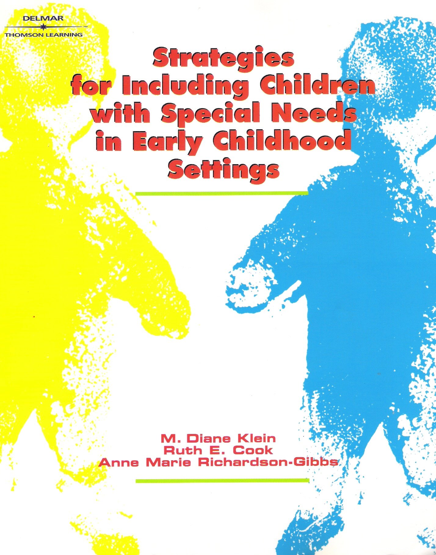 Buy Strategies for Including Children with Special Needs in Early Childhood Settings: A Guide for Practitioners — BookShops.in
