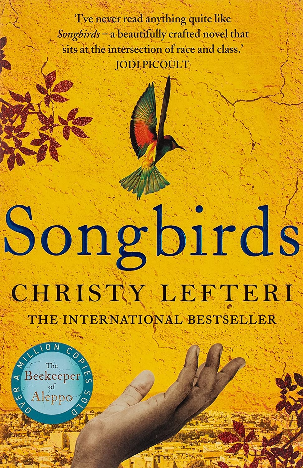 Manilla Songbirds: From The Author of The Beekeeper of Aleppo