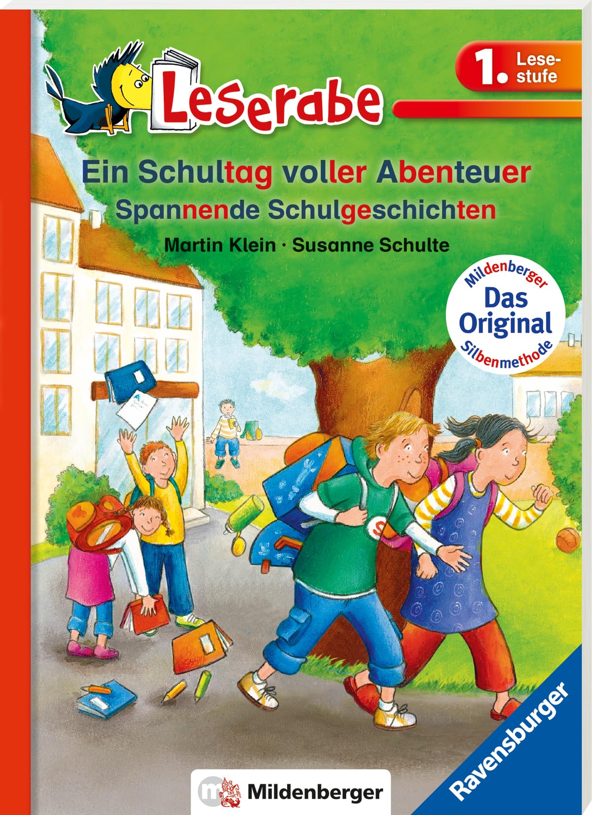 Ein Schultag voller Abenteuer - Leserabe 1. Klasse - Erstlesebuch für Kinder ab 6 Jahren: Spannende Schulgeschichten