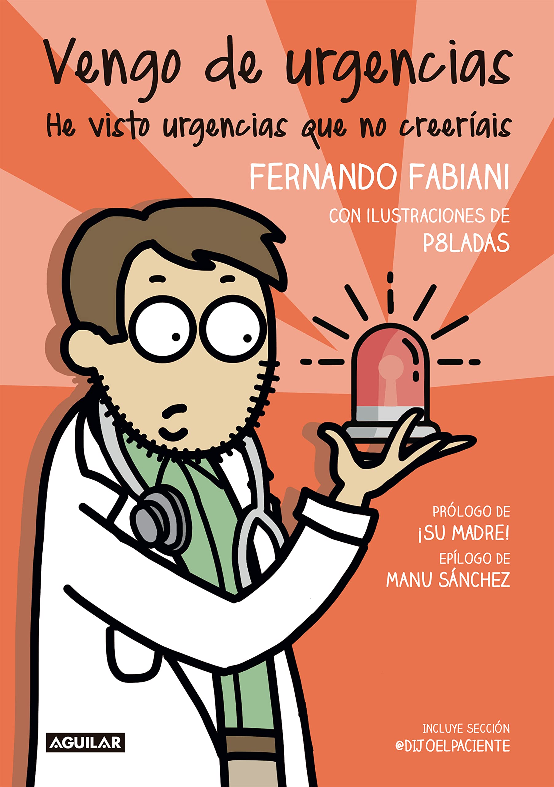 Vengo de urgencias (Divulgación)