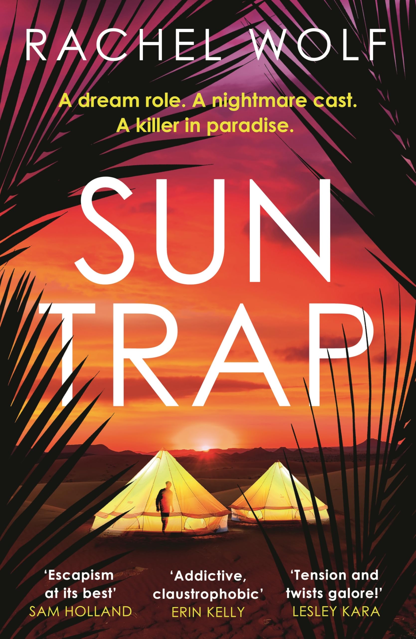 Rachel Wolf Unisex Multicolor Sun Trap : The Perfect Destination Thriller To Keep You Gripped