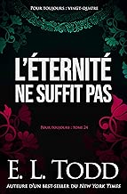 Download L’éternité ne suffit pas (Pour toujours t. 24) PDF