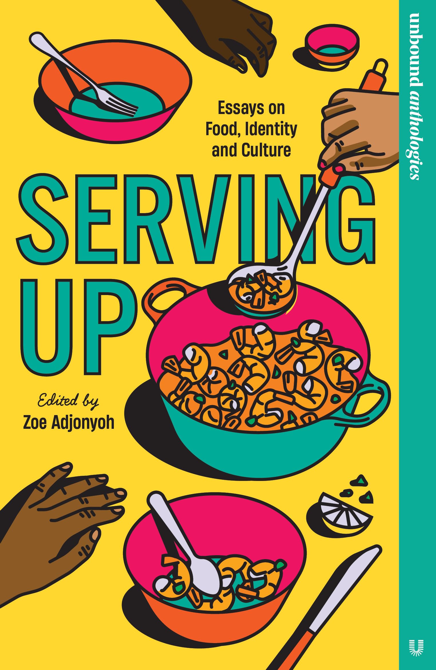 Serving Up: Essays on food, identity and culture