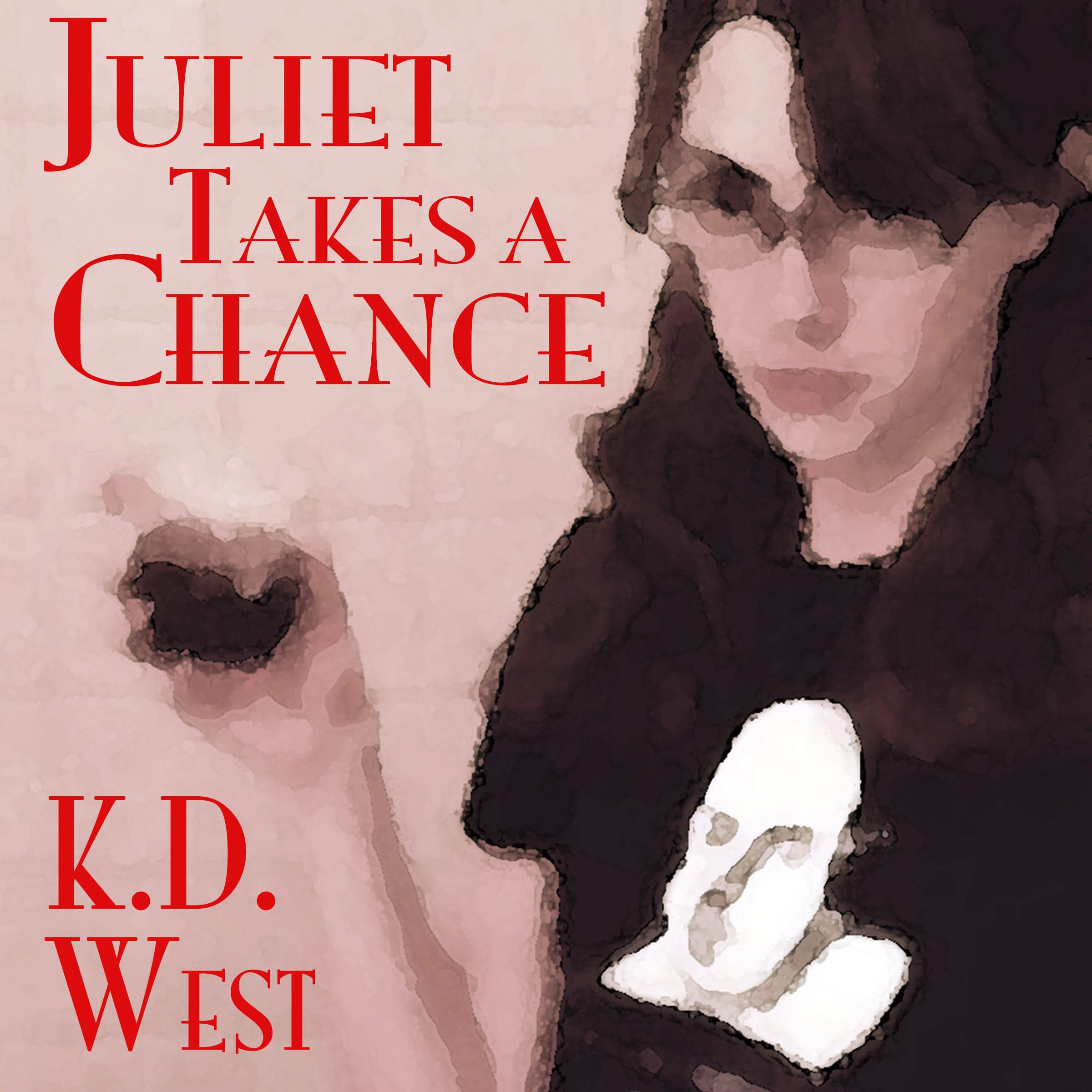 Juliet Takes a Chance