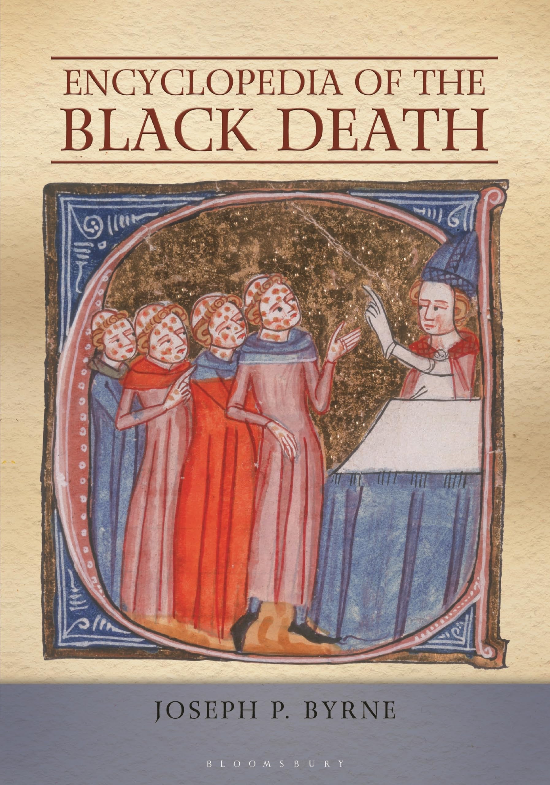 Encyclopedia Of The Black Death