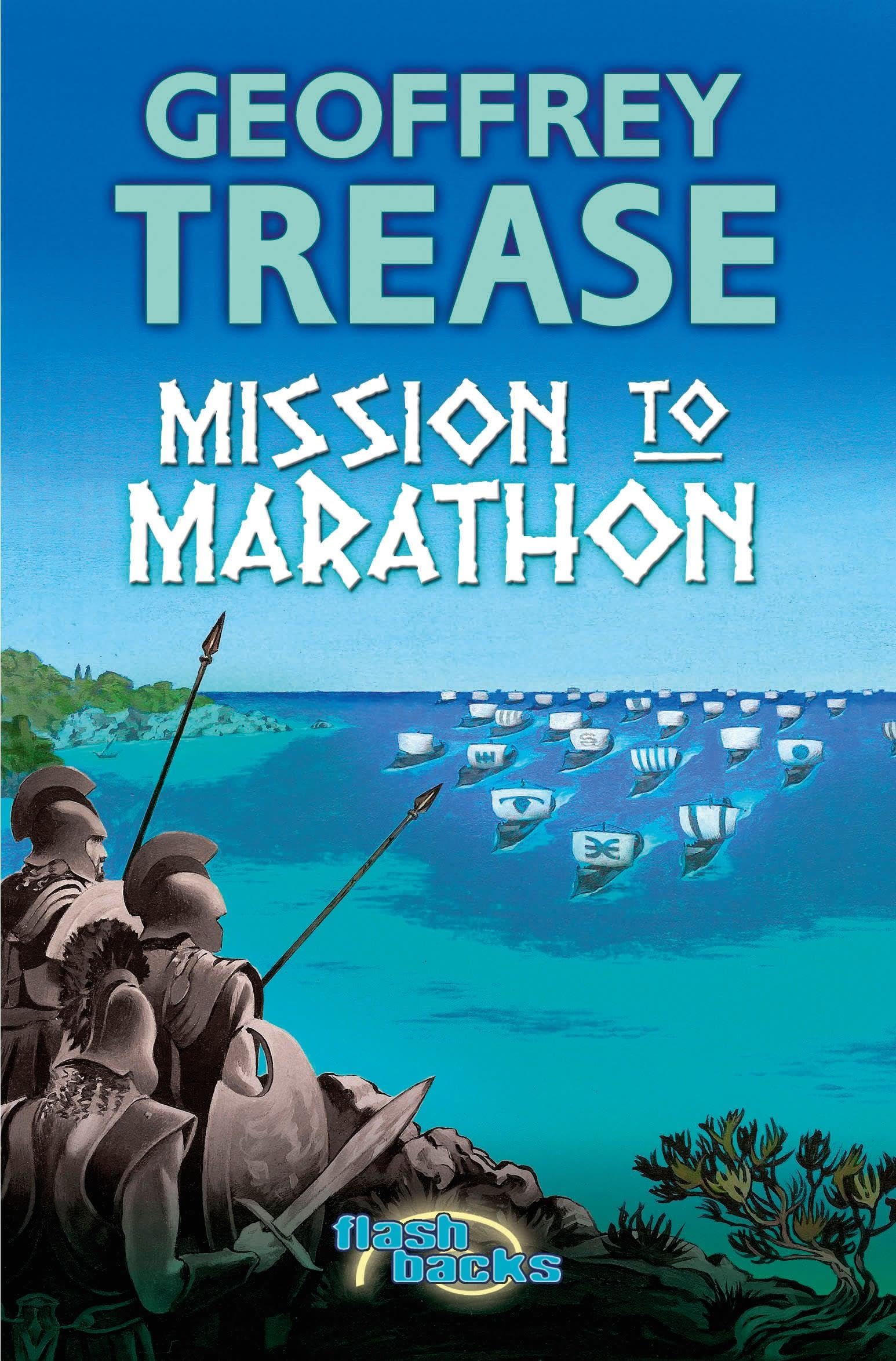 Mission to Marathon by Geoffrey Trease PAPERBACK 9780713676778