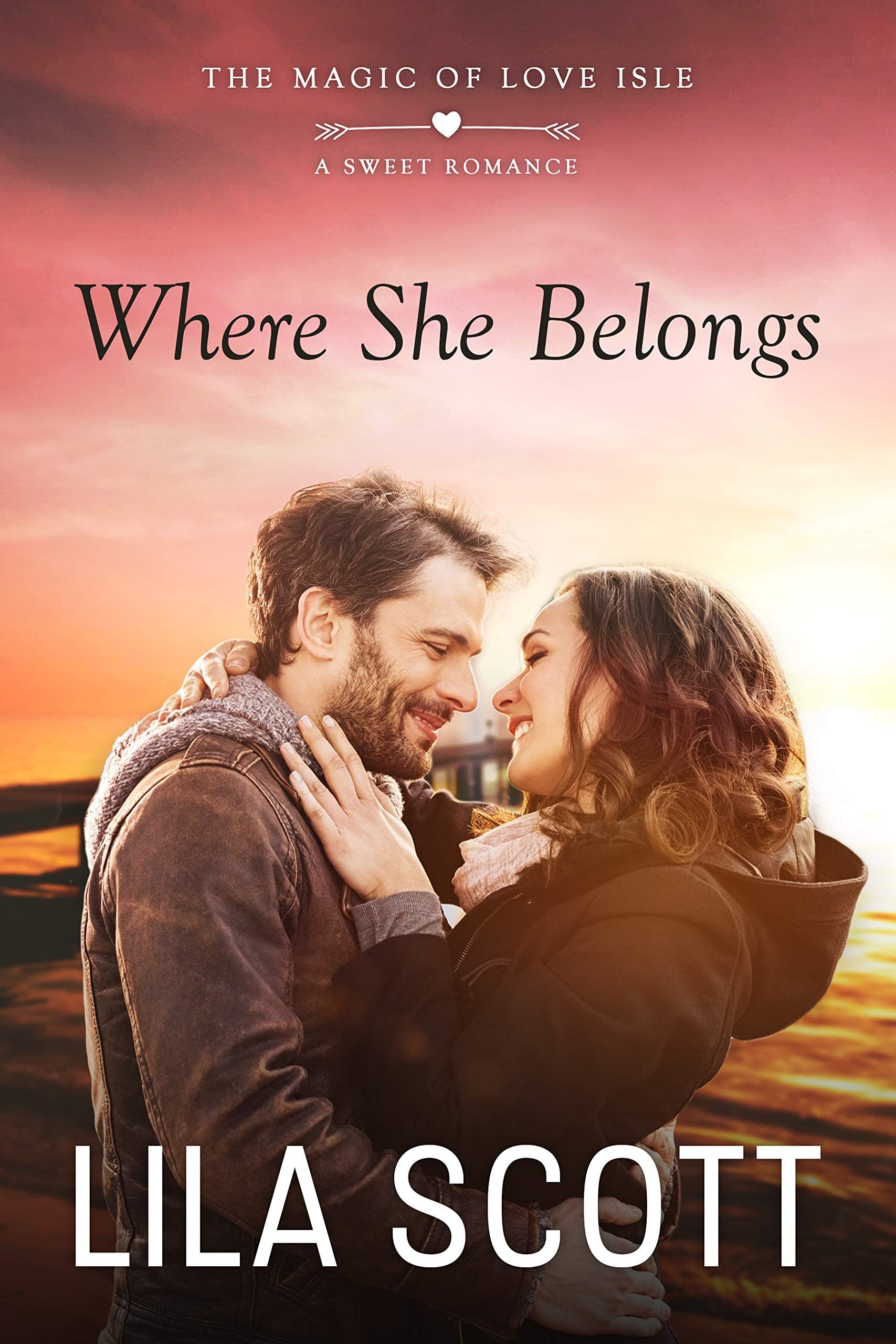 Where She Belongs: A Sweet Romance (The Magic of Love Isle Book 1)