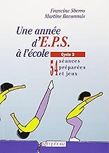 Download Une année d'EPS à l'école, cycle 3 PDF