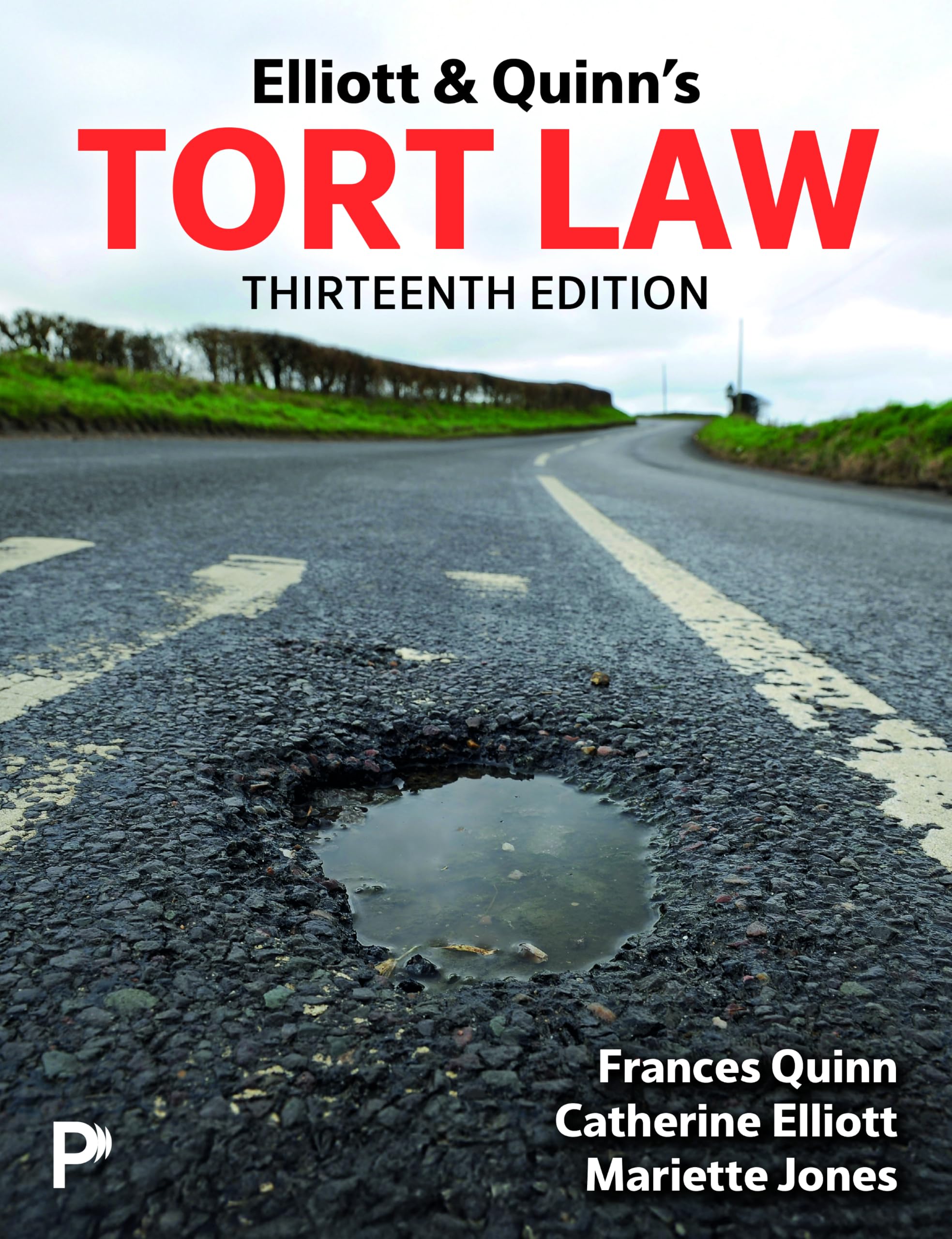 Elliott & Quinn's Tort Law (Book)