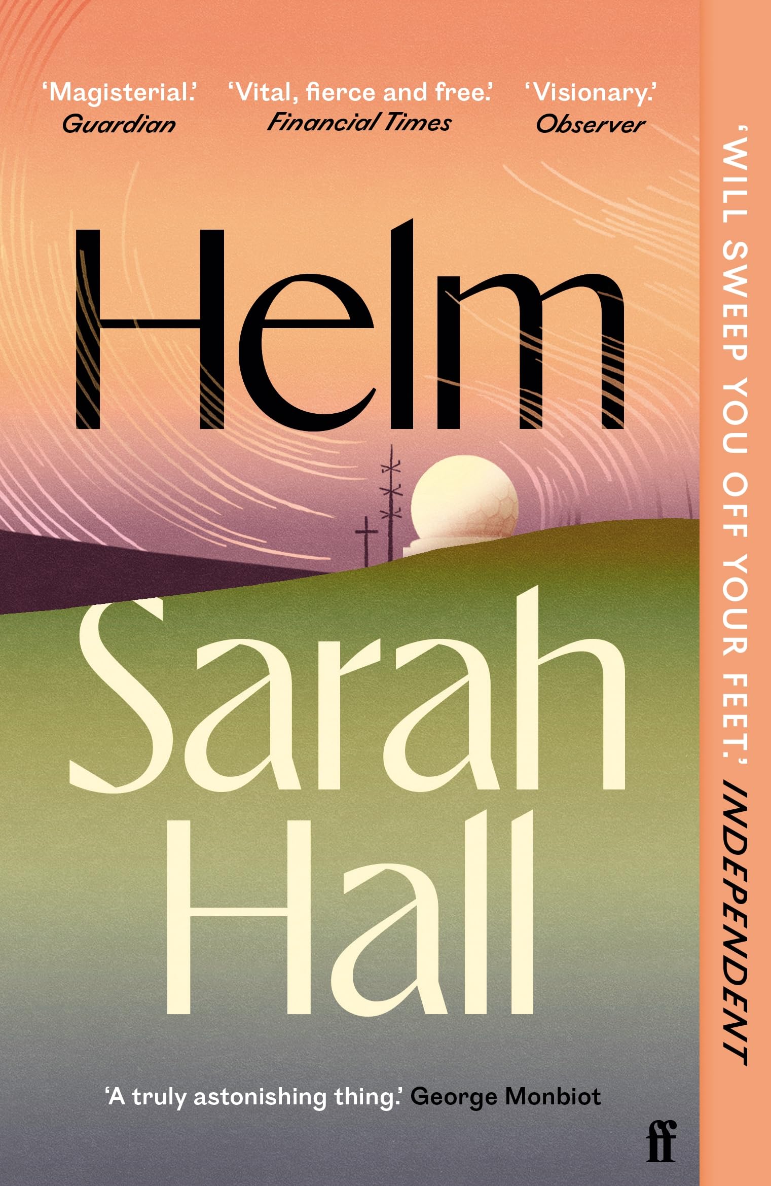 Helm: 'Incandescently good.​' Sarah Perry