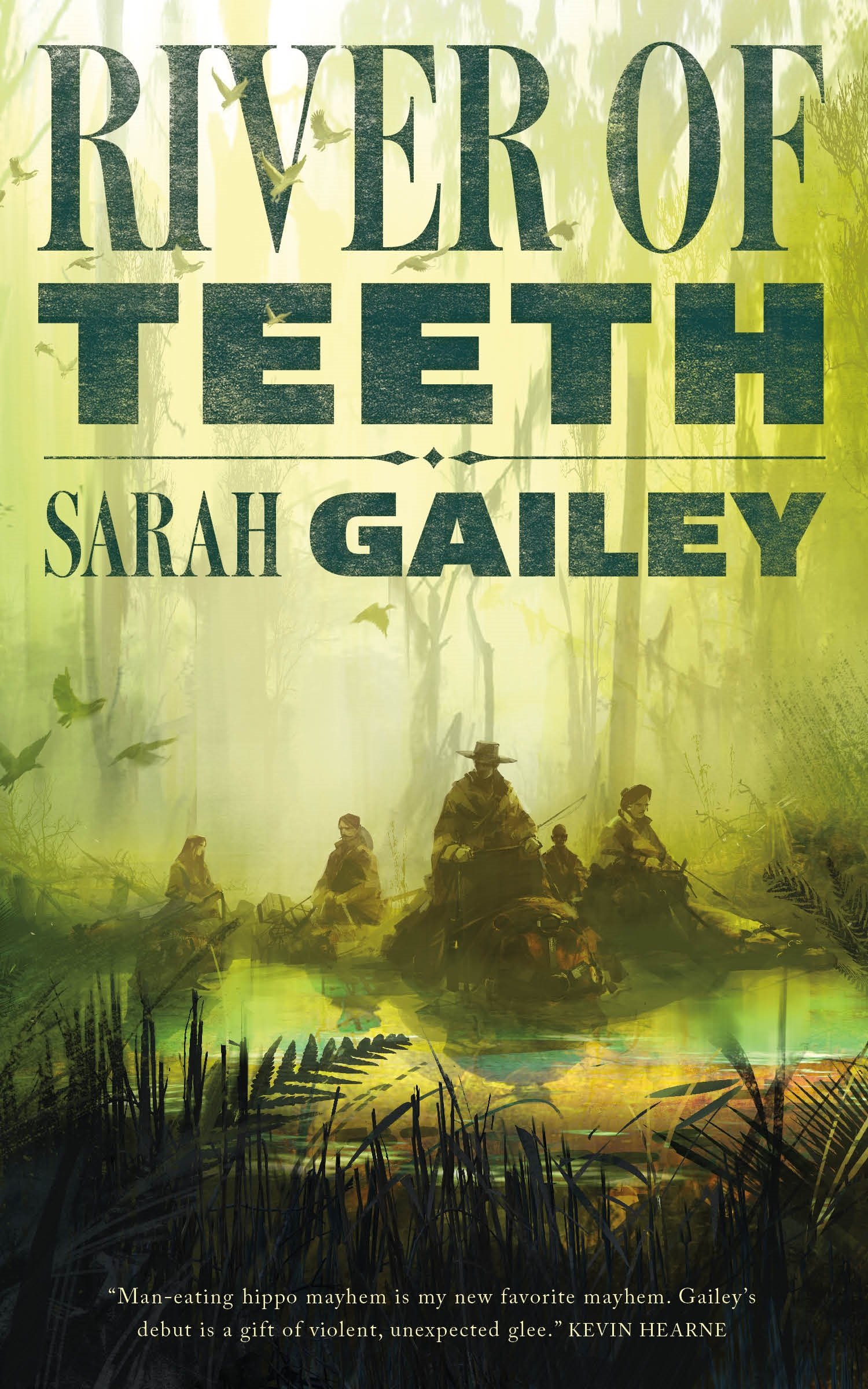River of Teeth (River of Teeth, 1)