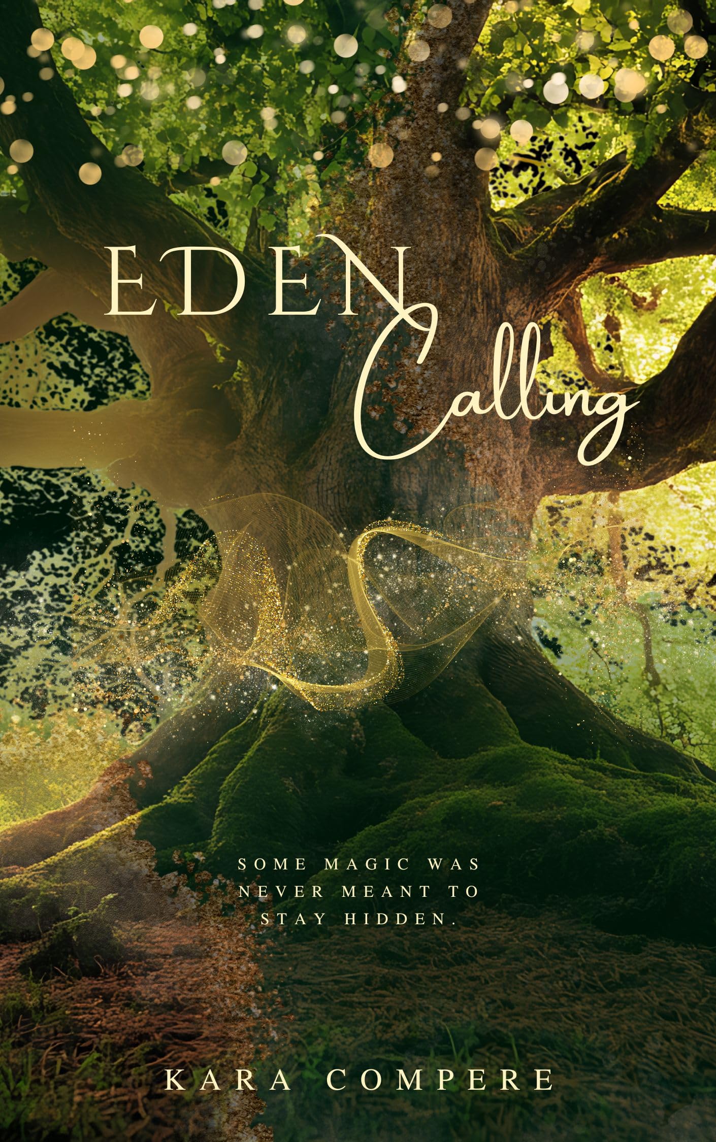 Eden Calling (The Eternal Veil Book 1)