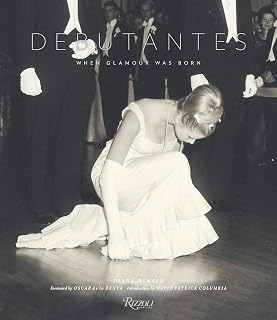 Debutantes: When Glamour was Born