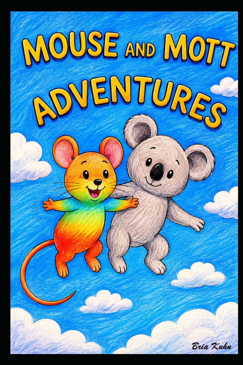 Mouse and Mott Adventures: Book 1
