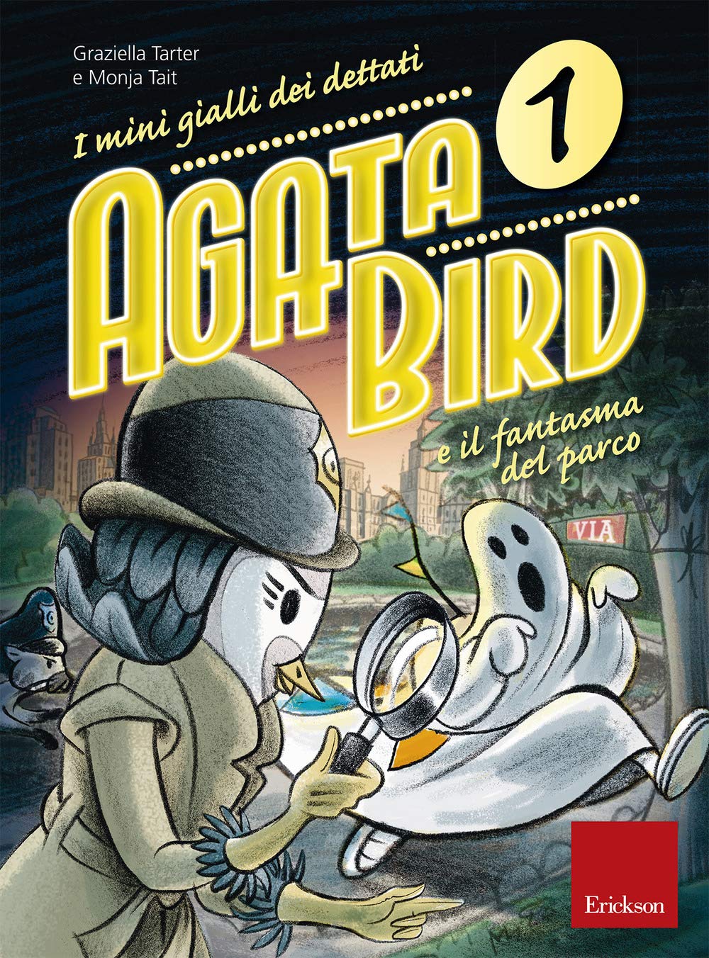 Agata Bird E Il Fantasma Del Parco. I Minigialli Dei Dettati. Con Adesivi (Vol.) - 4