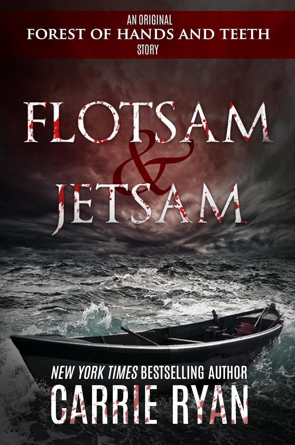 Flotsam & Jetsam (Forest of Hands and Teeth) eBook Ryan, Carrie