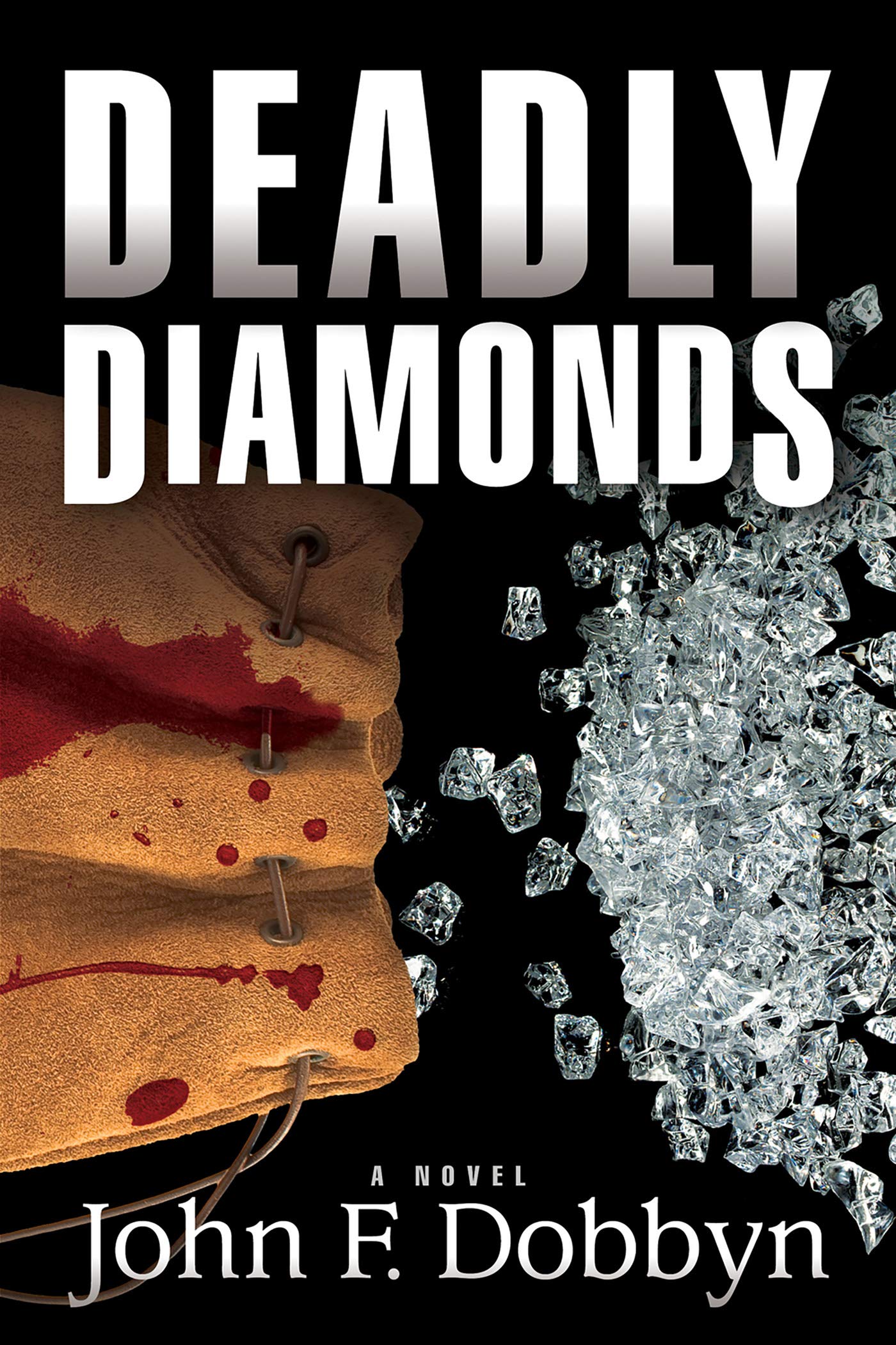 Deadly Diamonds: A Novel (Knight and Devlin Thriller Book 4)