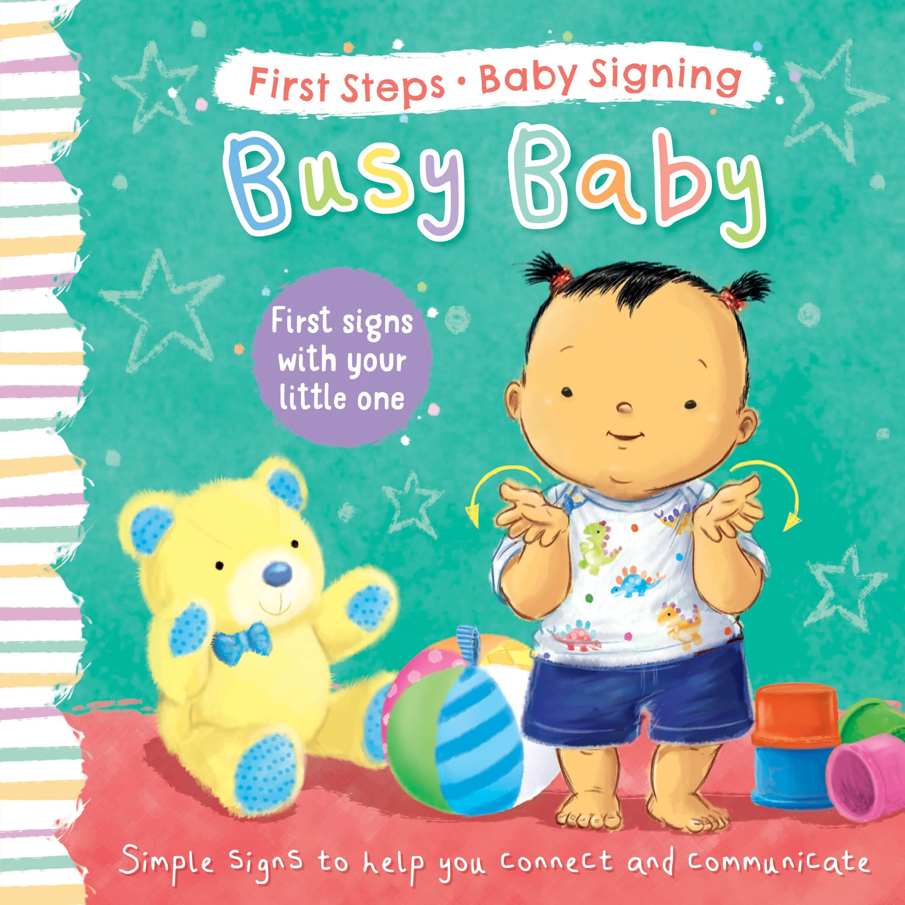 Busy Baby First Signs With Your Little One by Sophie Giles (Board book)
