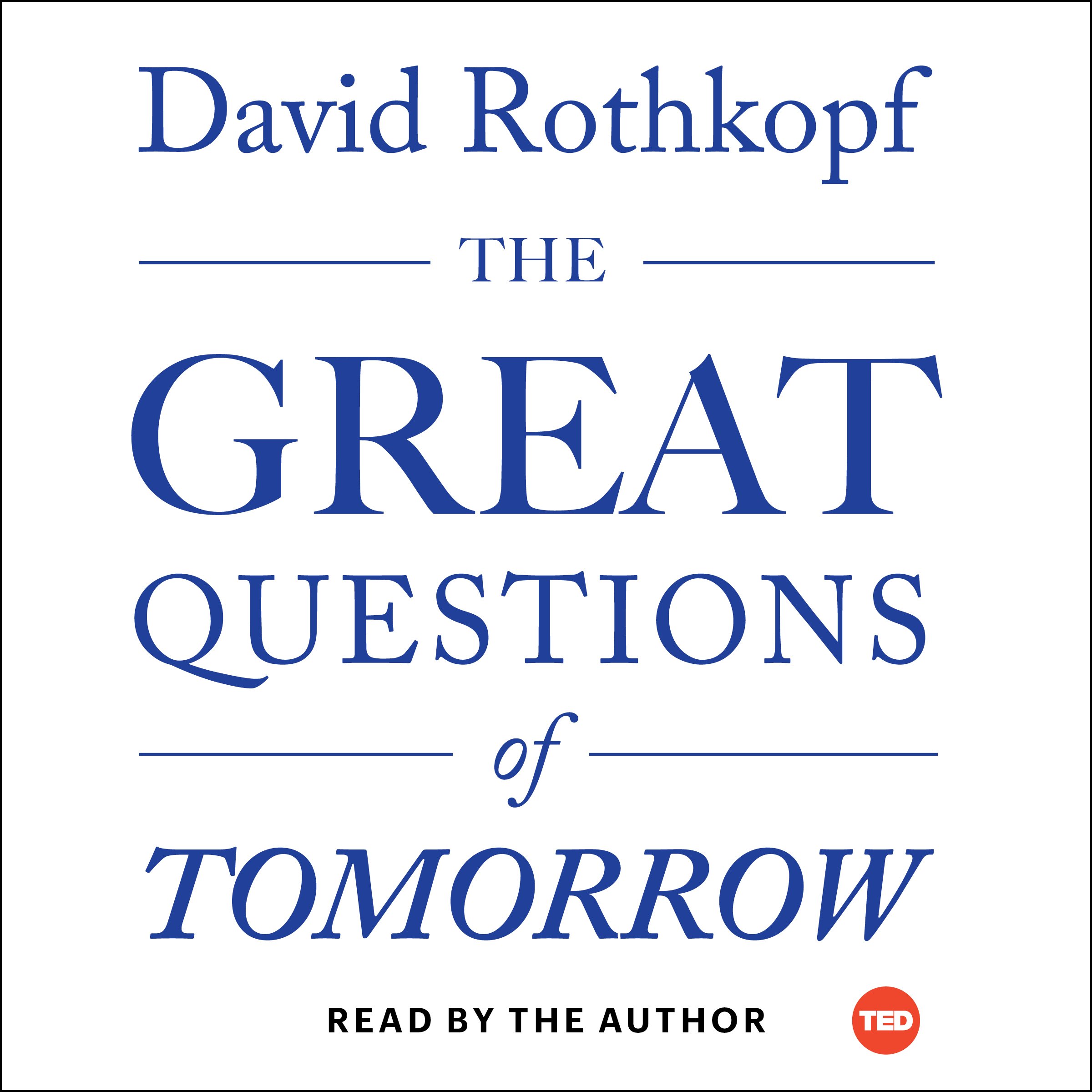 Cover art for The Great Questions of Tomorrow