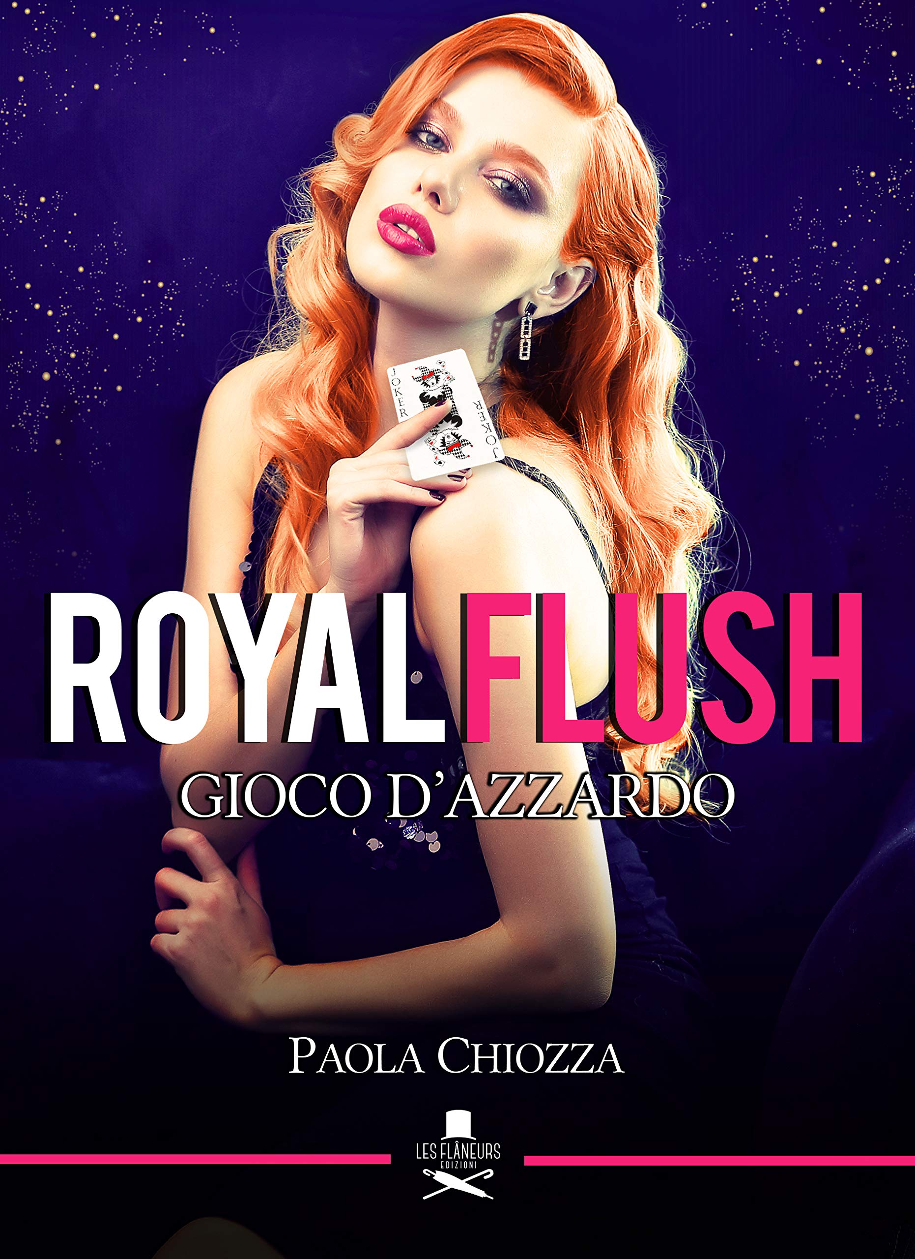Royal flush: Gioco d'azzardo (Pigalle) (Italian Edition)