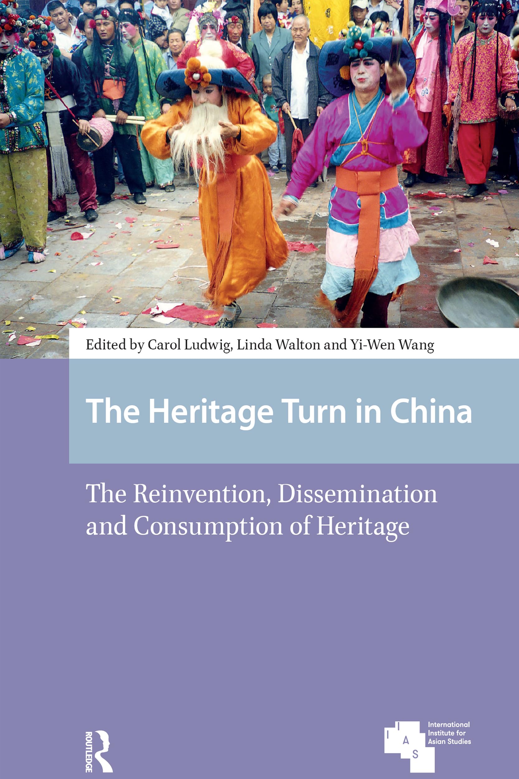 Asian Heritages China heritage reinvention premium english study