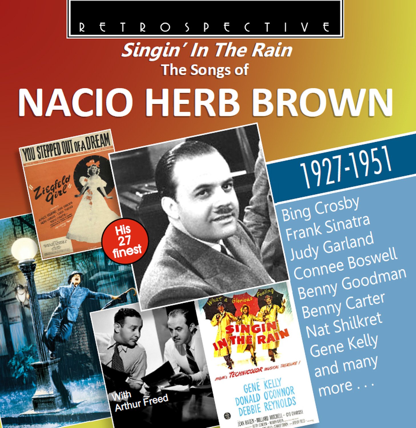 Singin' in the Rain - The Songs of Nacio Herb Brown His 27 Finest 1927-1951