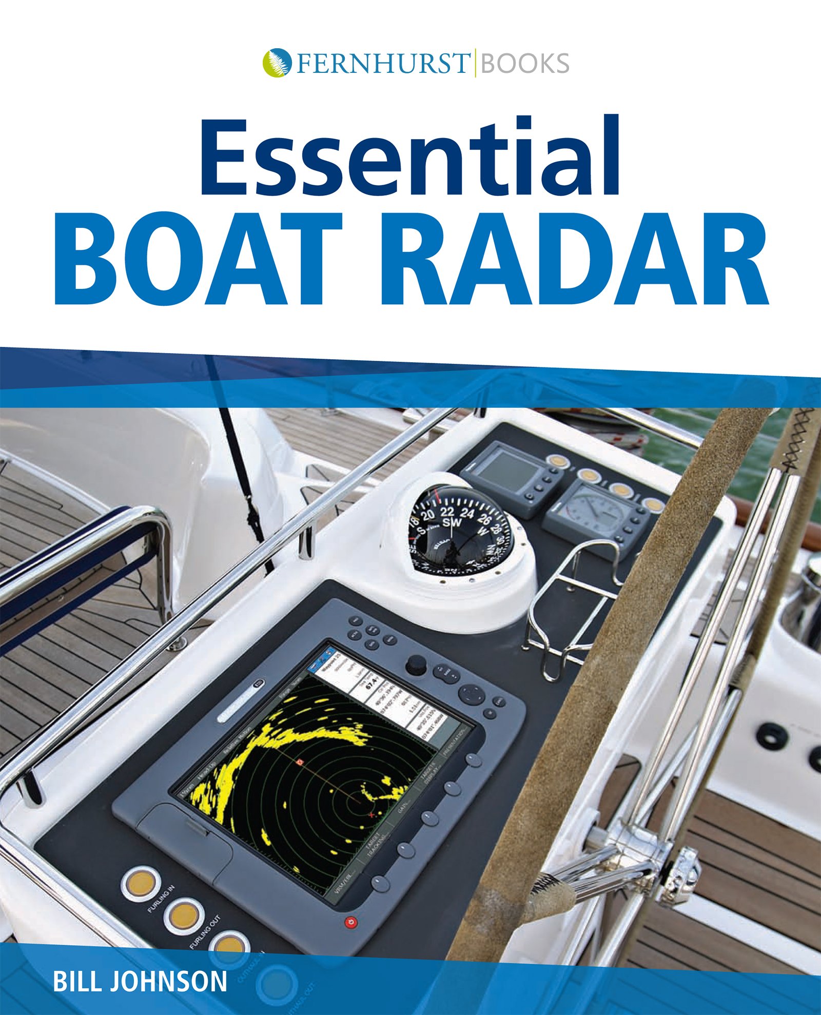 Essential Boat Radar (Essential (John Wiley & Sons)) By Bill Johnson