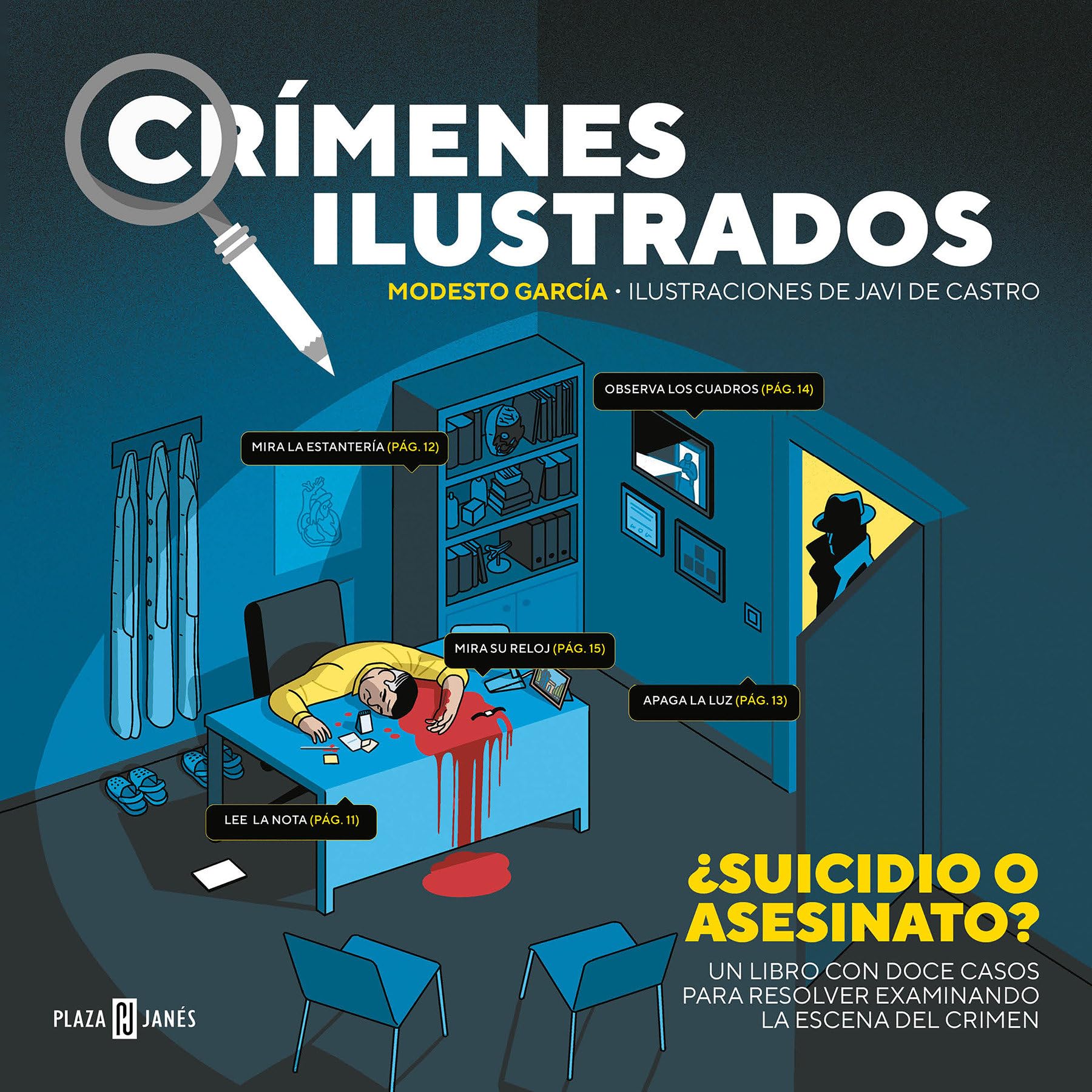 Crímenes Ilustrados / Illustrated Crimes: Resuelve este y otros once casos examinando la escena del crimen (Obras diversas)