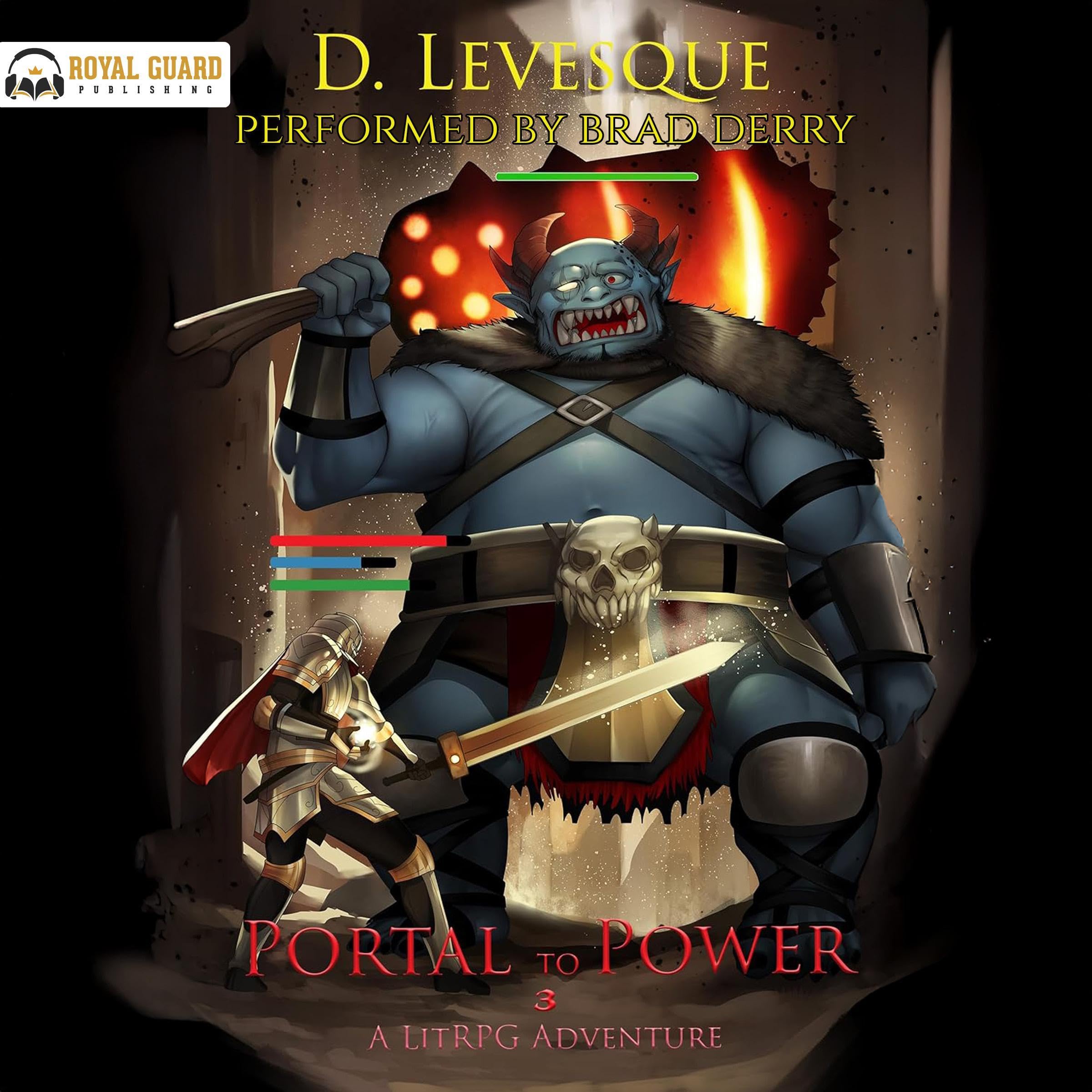 Portal to Power Book 3: A LitRPG Adventure