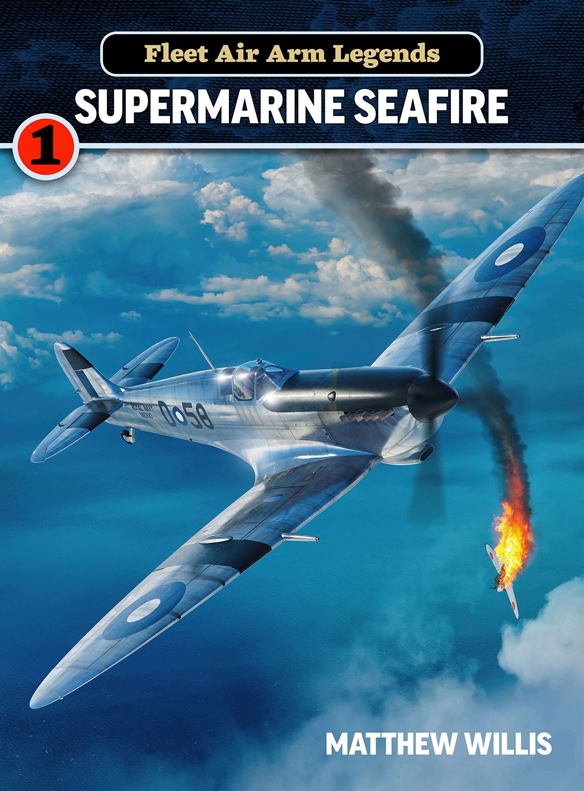 Fleet Air Arm Legends: Supermarine by Mathew Willis - 9781911658290