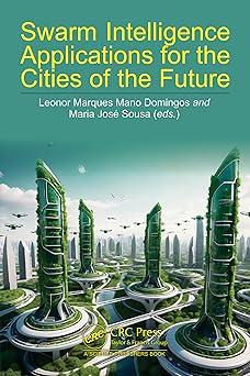 Swarm Intelligence Applications for the Cities of the Future-Wow! eBook