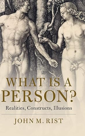 What is a Person?: Realities, Constructs, Illusions-Wow! eBook