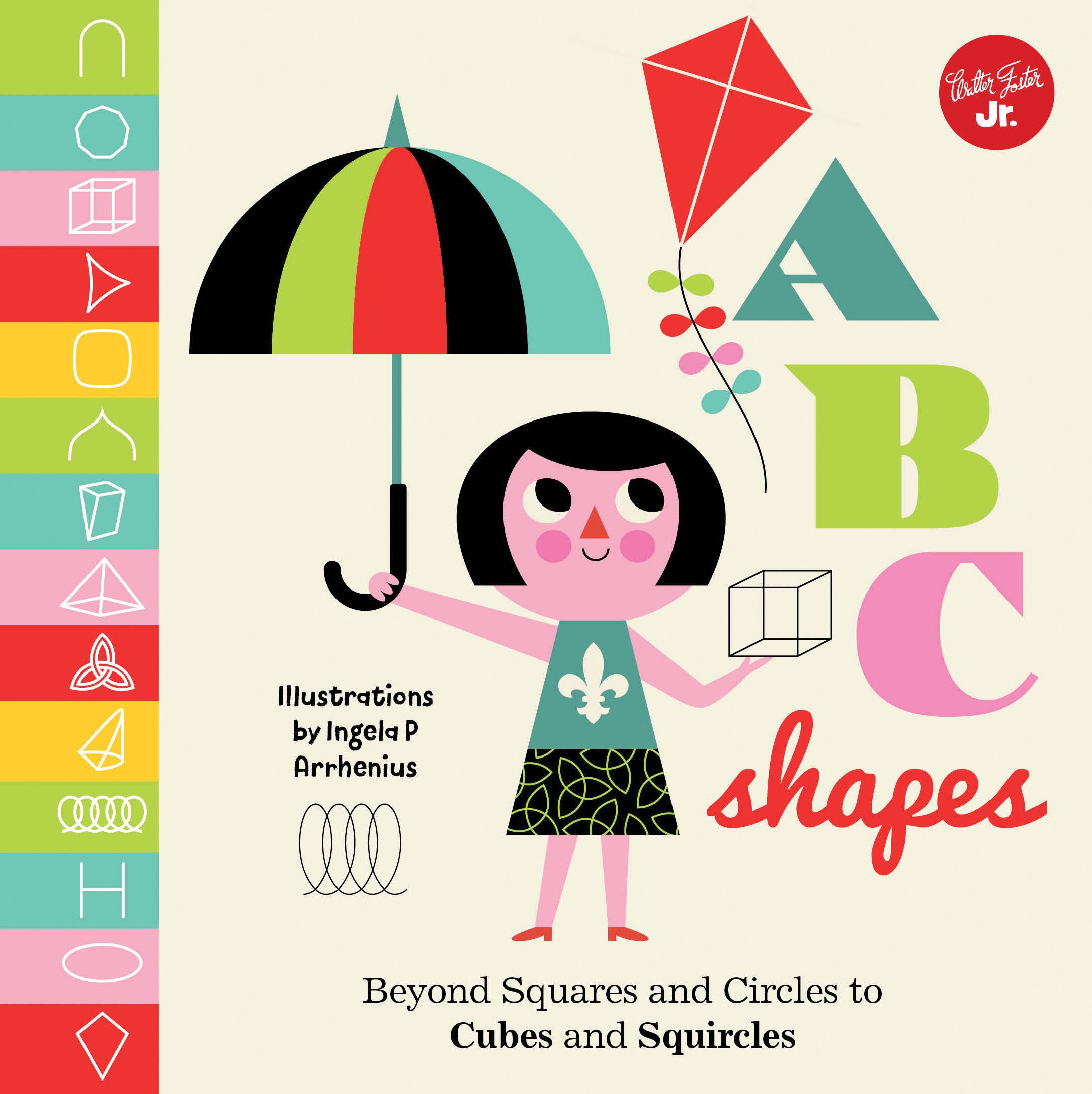 Little Concepts: ABC Shapes: Beyond Squares and Circles to Cubes and Squircles (Volume 4)