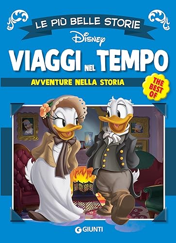 Le più belle storie. Viaggi nel tempo (The Best of Vol. 2)
