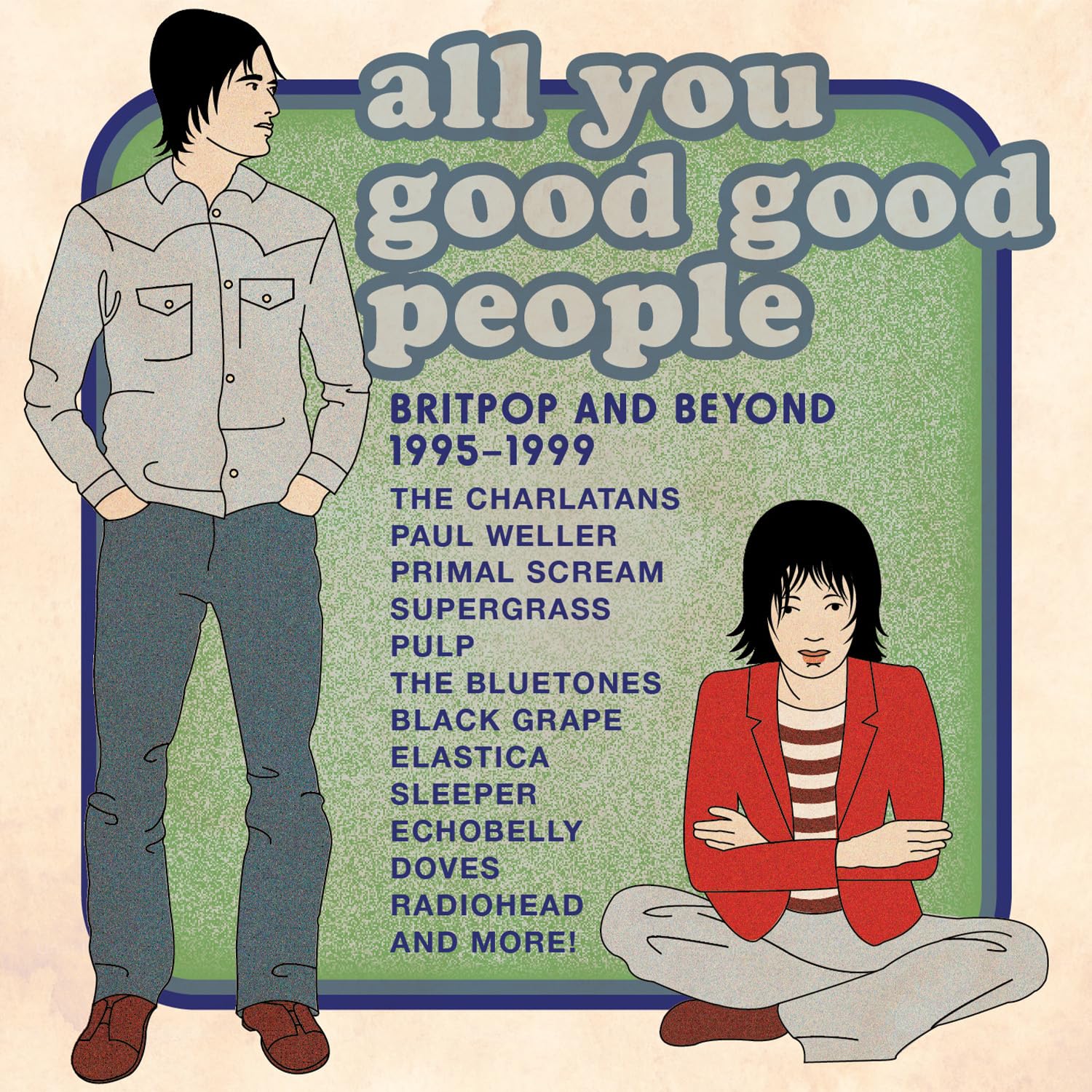 ALL YOU GOOD GOOD PEOPLE BRITPOP & BEYOND 1995-1999 - 4CD CLAMSHELL