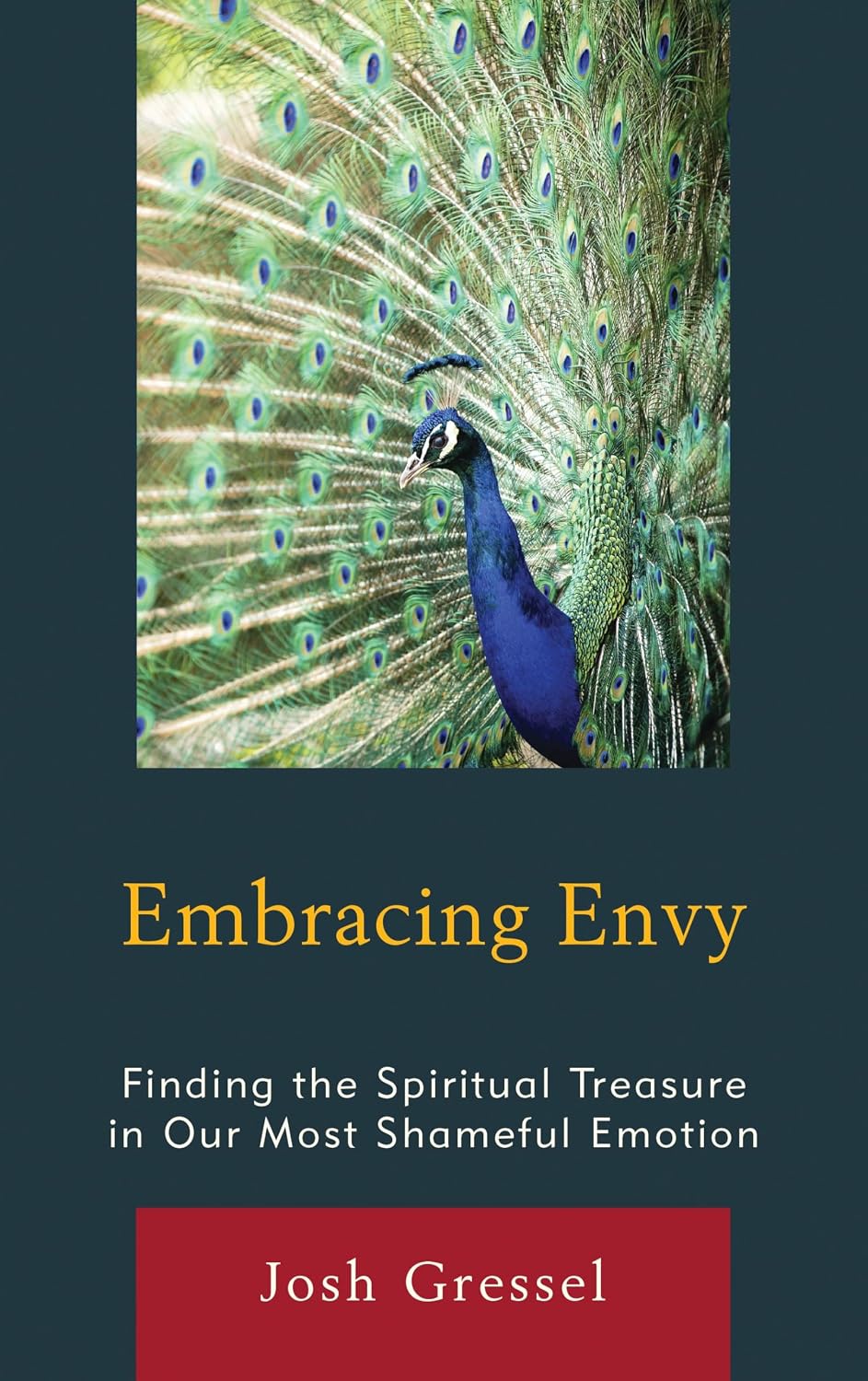 Embracing Envy: Finding the Spiritual Treasure in Our Most Shameful Emotion