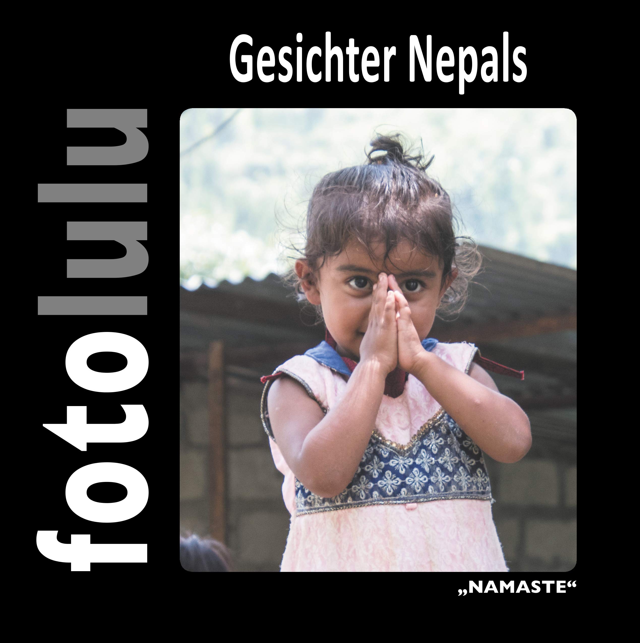 Livre photo Gesichter Nepals Namaste émotion et spiritualité