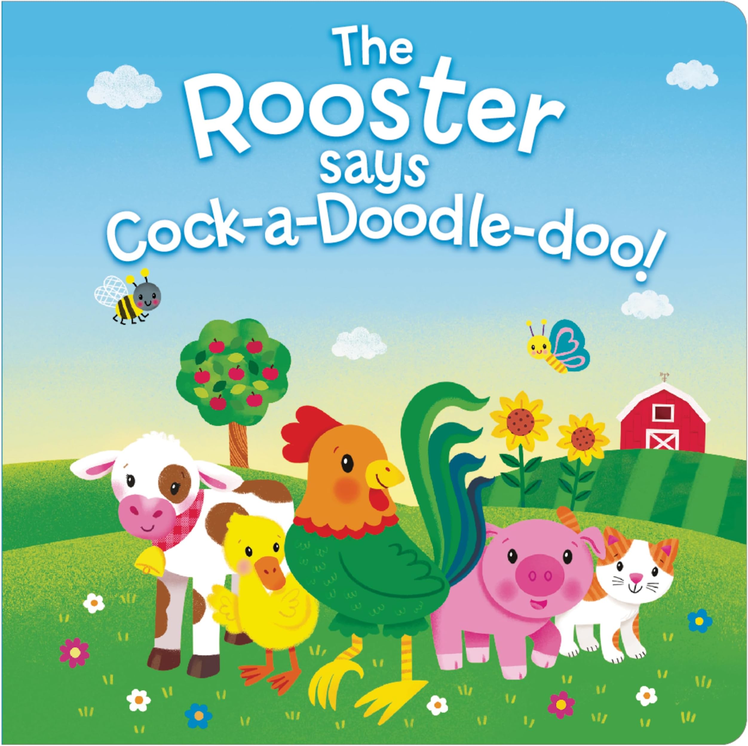 ROOSTER SAYS COCK-A-DOODLE-DOO