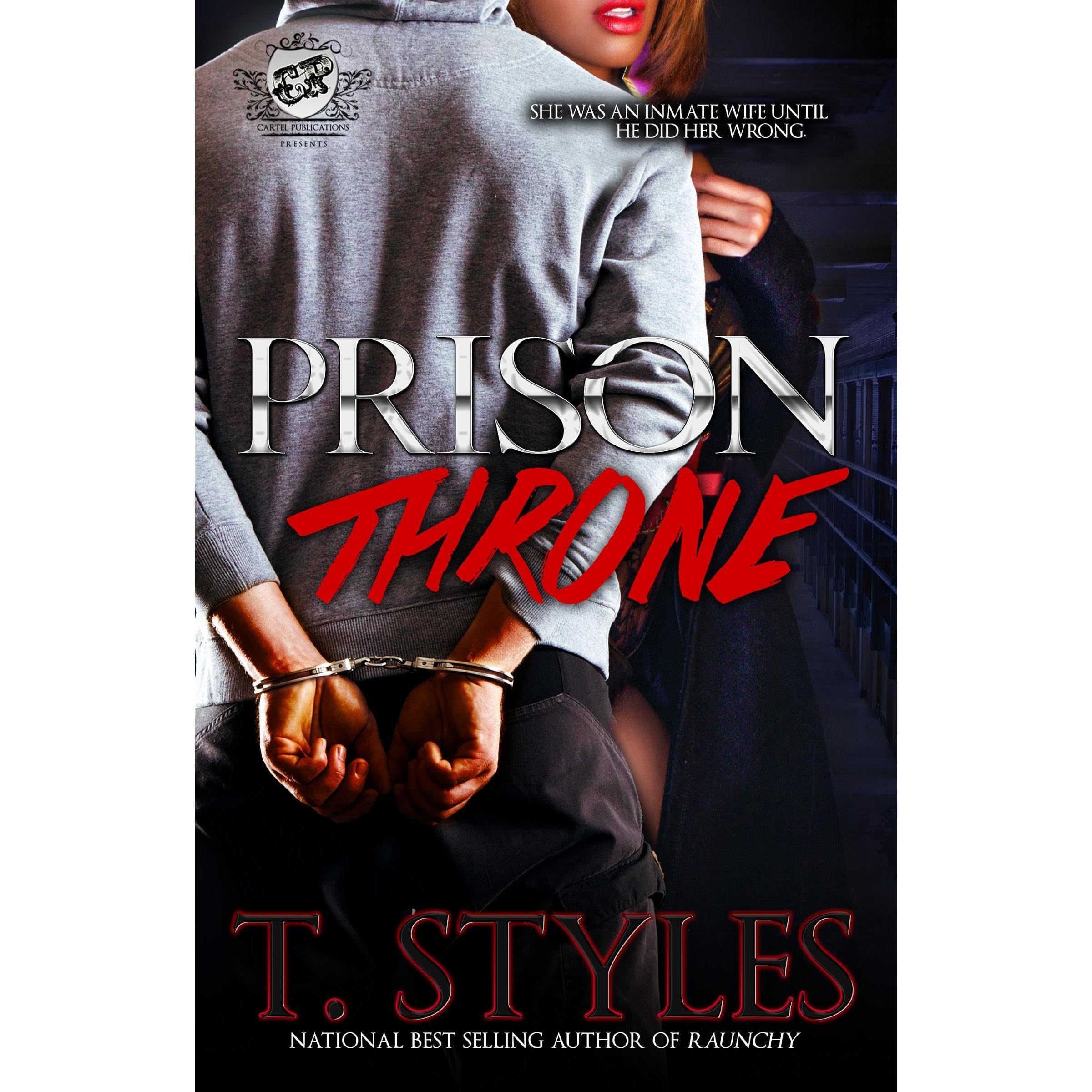 Prison Throne (The Cartel Publications Presents)